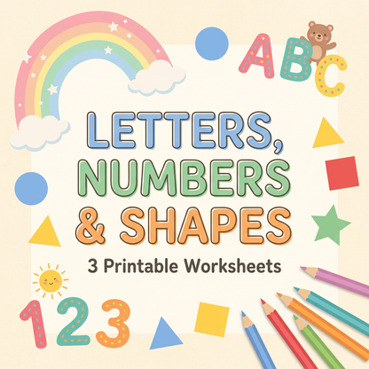 Letters, Numbers & Shapes – 3 Printable Worksheets