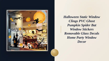 Halloween Static Window Clings PVC Ghost Pumpkin Spider Bat Window Stickers Removable Glass Decals Home Party Window Decor by@Outfy